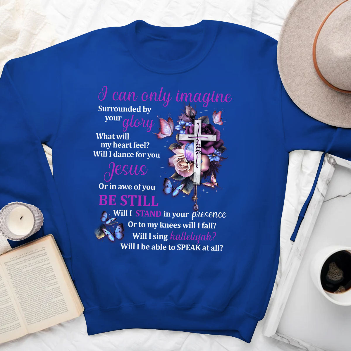 I Can Only Imagine - Beautiful Christian Unisex Sweatshirt HAP01