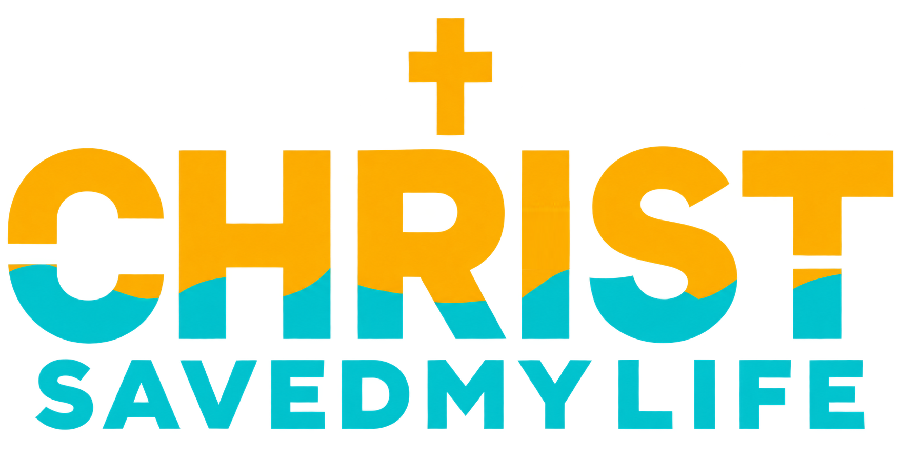 Christ saved my life