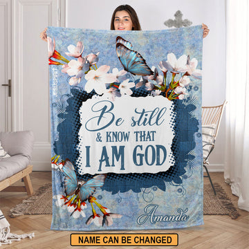 Jesuspirit | Psalm 46:10 | Be Still And Know That I Am God | Lily And Butterfly | Personalized Fleece Blanket FBHN627