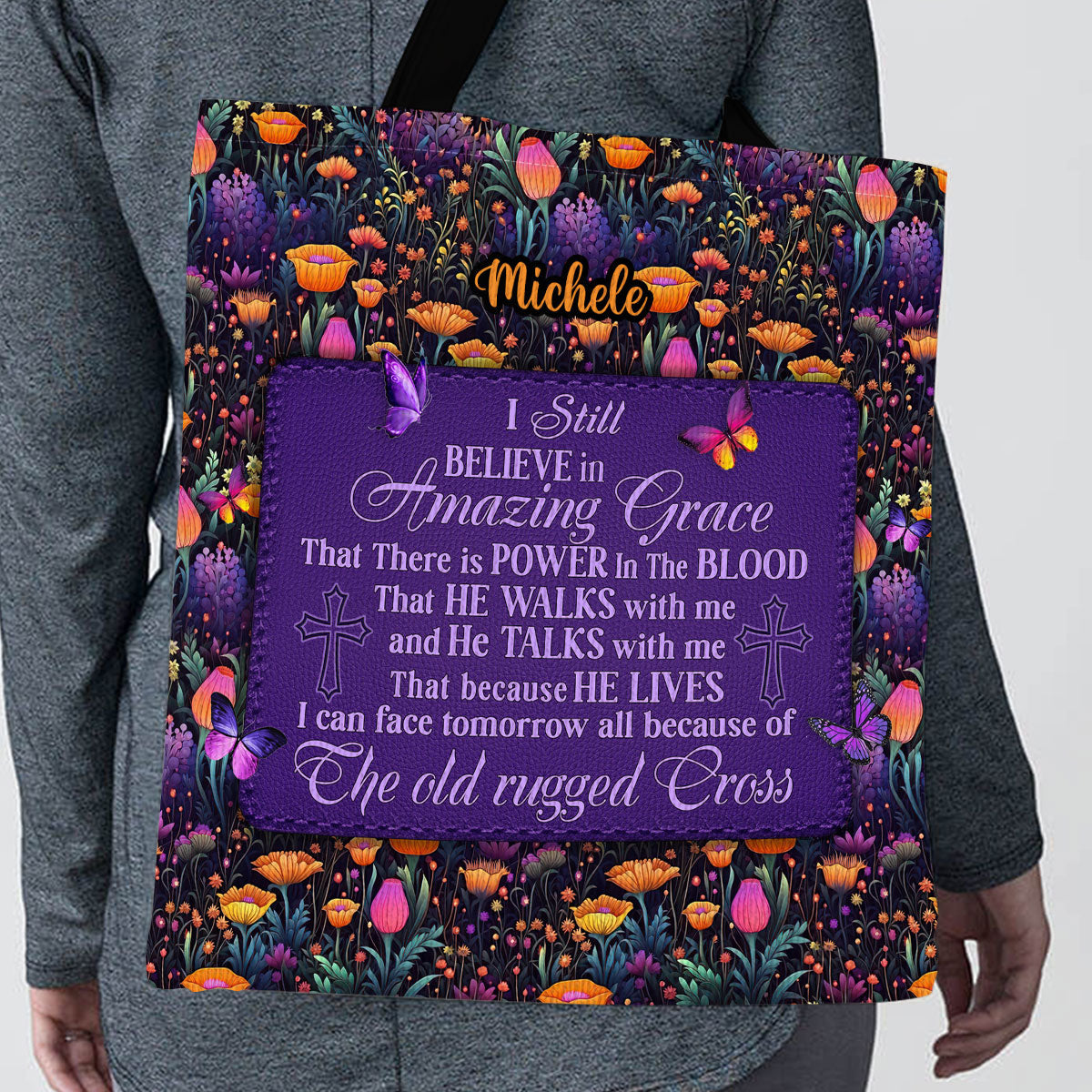 Jesuspirit| Personalized Christian Tote Bag | Floral I Still Believe In Amazing Grace TBM743