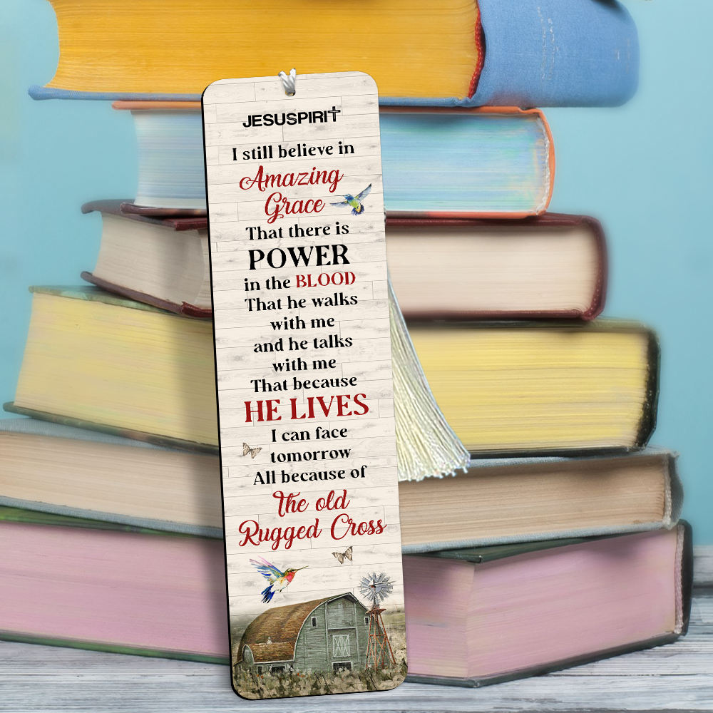 I Still Believe In Amazing Grace - Awesome Personalized Wooden Bookmarks NUHN145F
