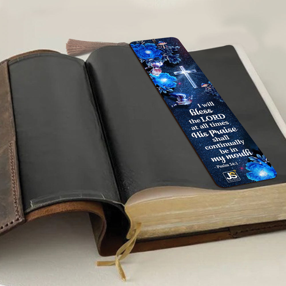 I Will Bless The Lord At All Times - Special Personalized Wooden Bookmarks MH26